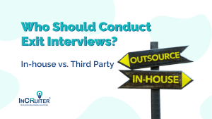 Exit Interviews: Your Last Shot at Getting the Real Scoop