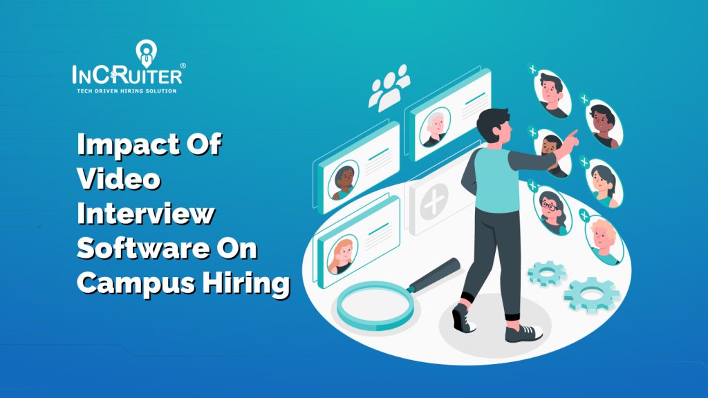 Impact of Video Interview Software on Campus Hiring