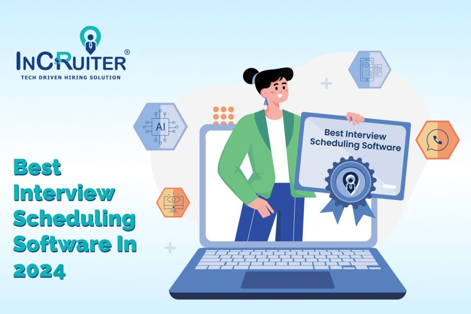 Best Interview Scheduling Software in 2024