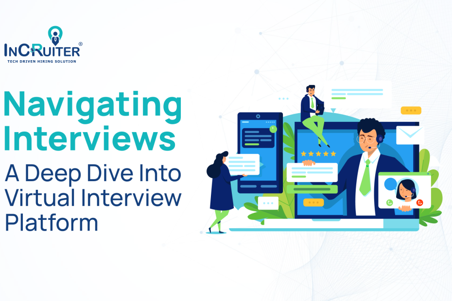 A Deep Dive into Virtual Interview Platform