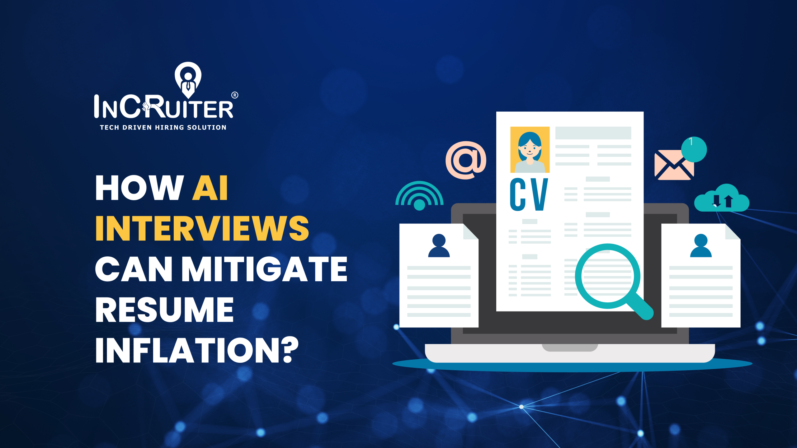 How AI Interviews Can Mitigate Resume Inflation?