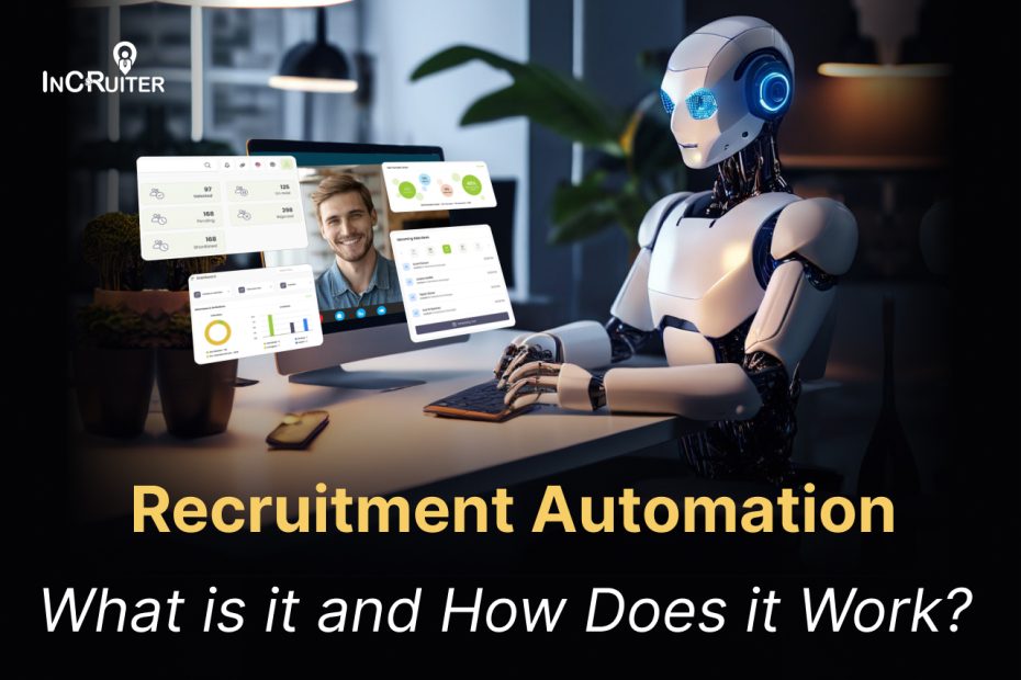 Recruitment automation