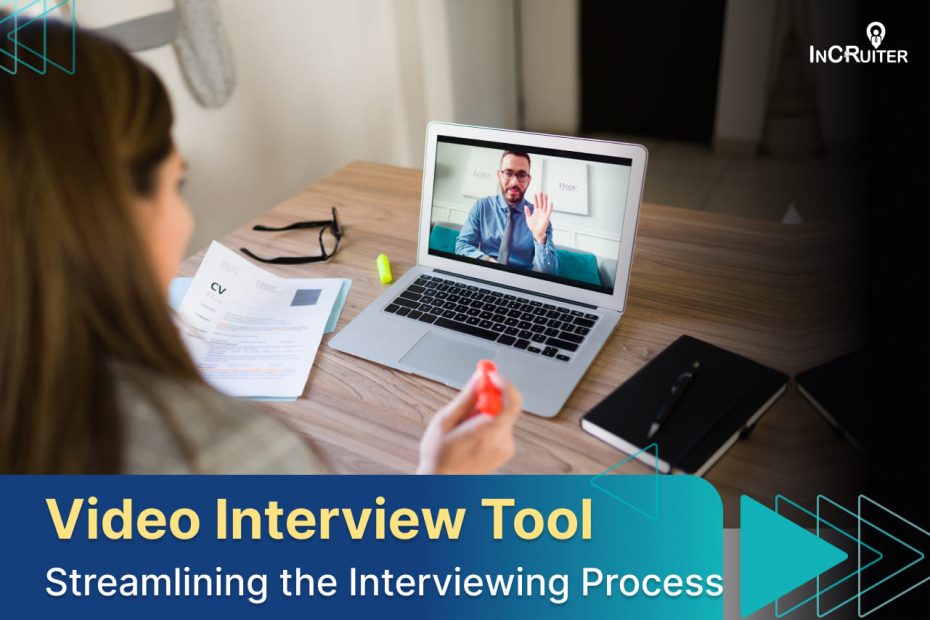 Video interview tool streamlining the hiring and interviewing process for recruiters and candidates