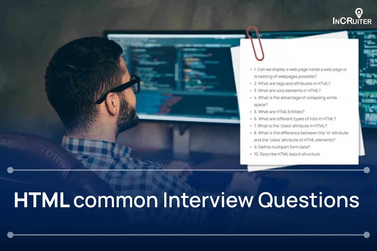 HTML Common Interview Questions