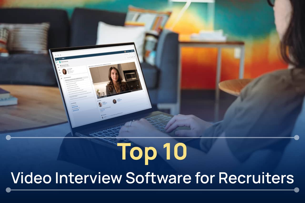 10 Best Video Interview Software Every Recruiter Should Know