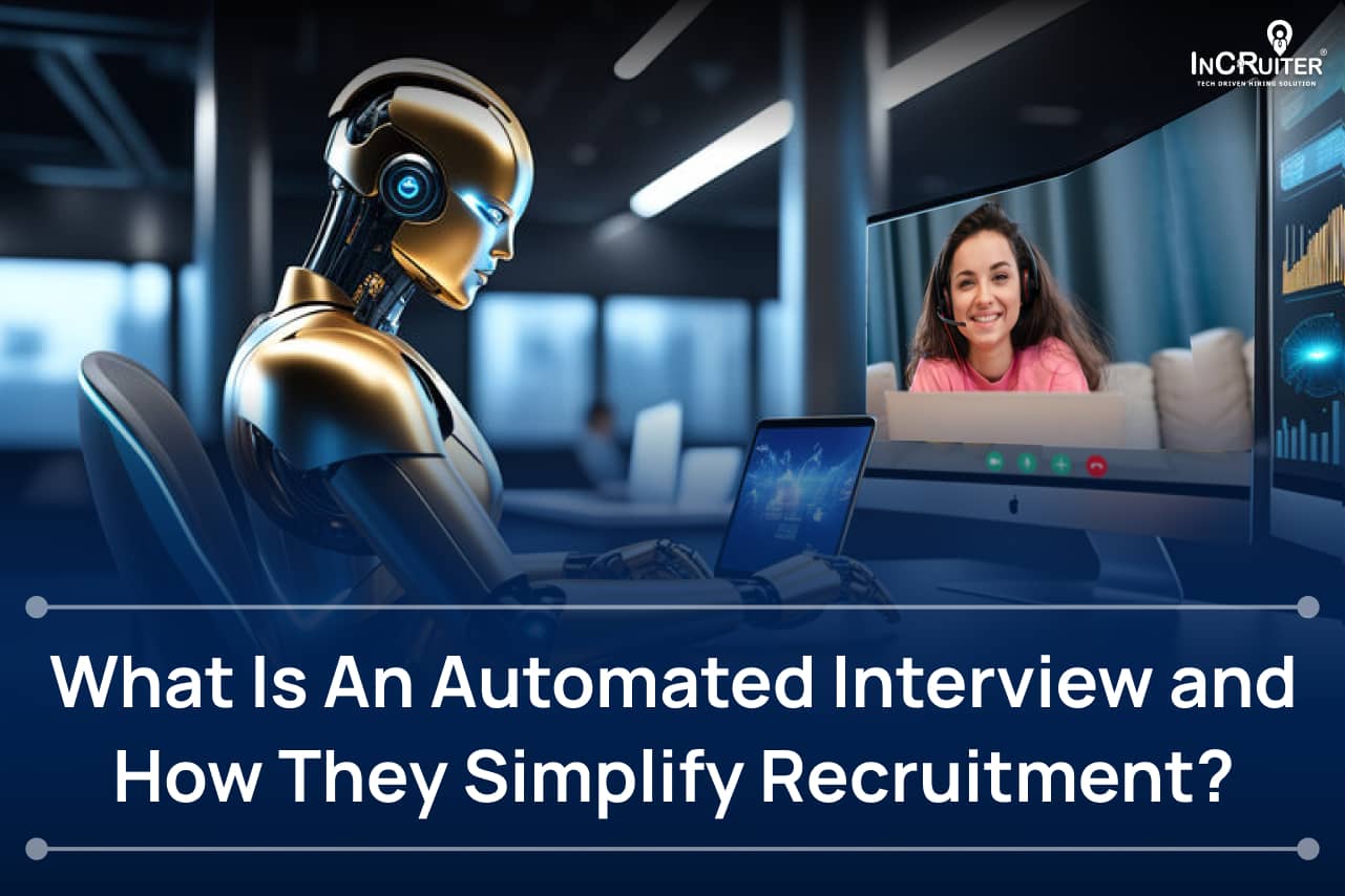 What Is an Automated Interview and How It Simplifies Recruitment