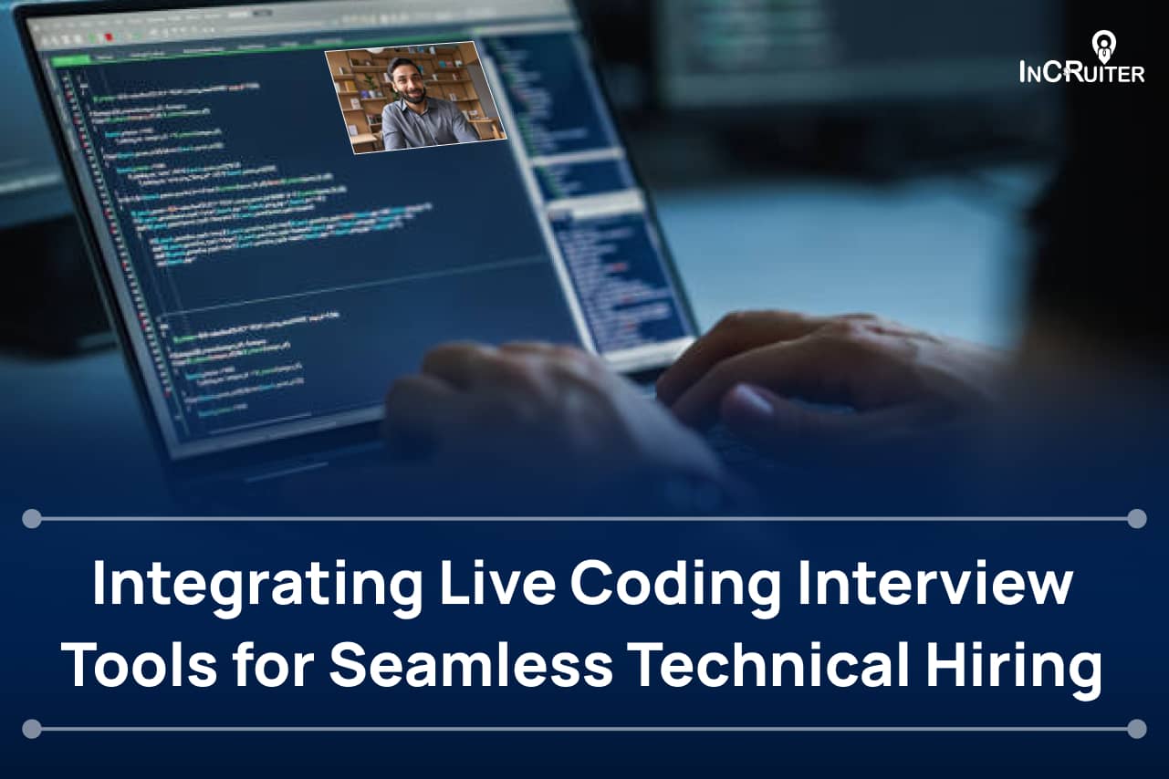 Integrating Live Coding Interview Tools for Seamless Technical Hiring