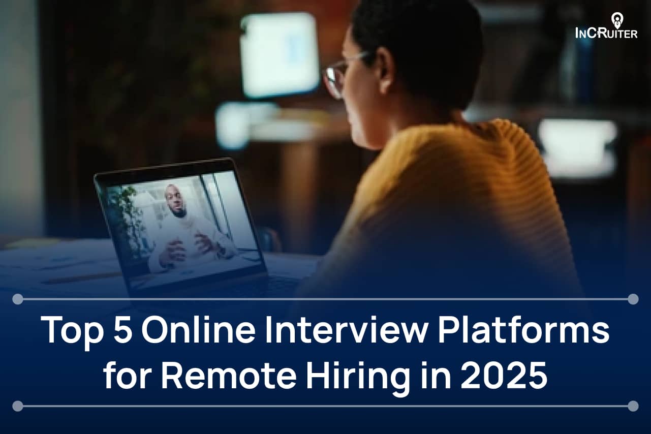 Top 5 Online Interview Platforms for Remote Hiring in 2025