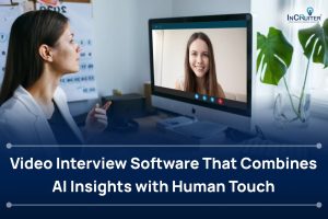 AI-Powered Video Interview Software with Human Touch