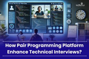 Smarter Technical Interviews Using Pair Programming