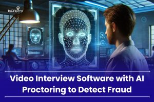 Video Interview Software with AI Proctoring Feature