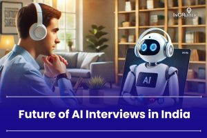 Future of AI Interviews in India
