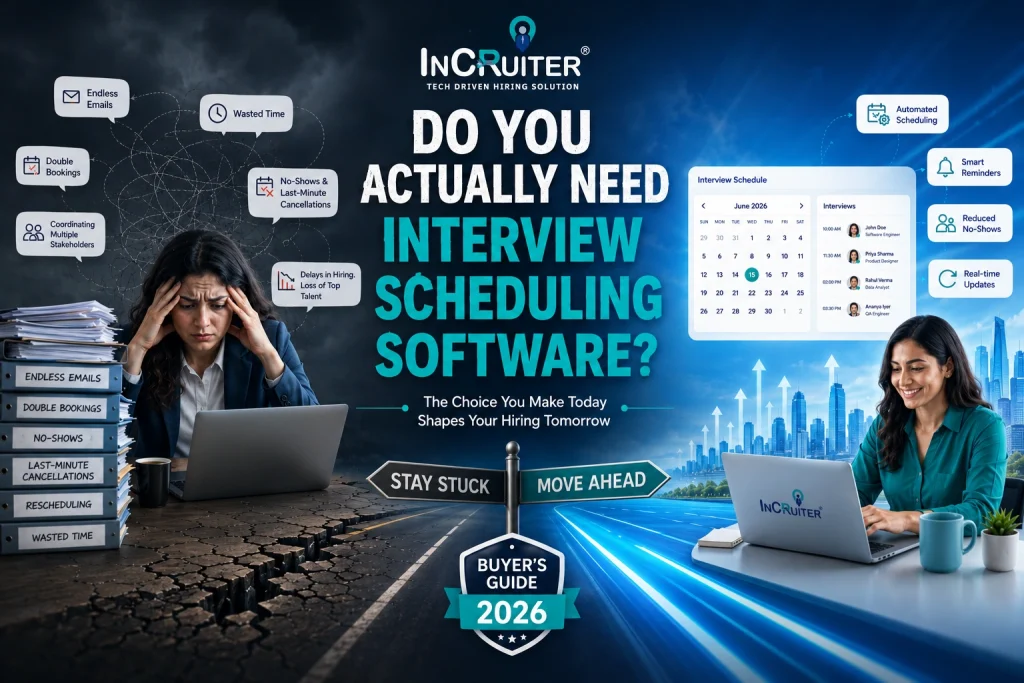 Do You Actually Need Interview Scheduling Software?